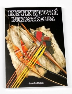 Kniha "Instinktivní lukostřelba" - nové vydanie